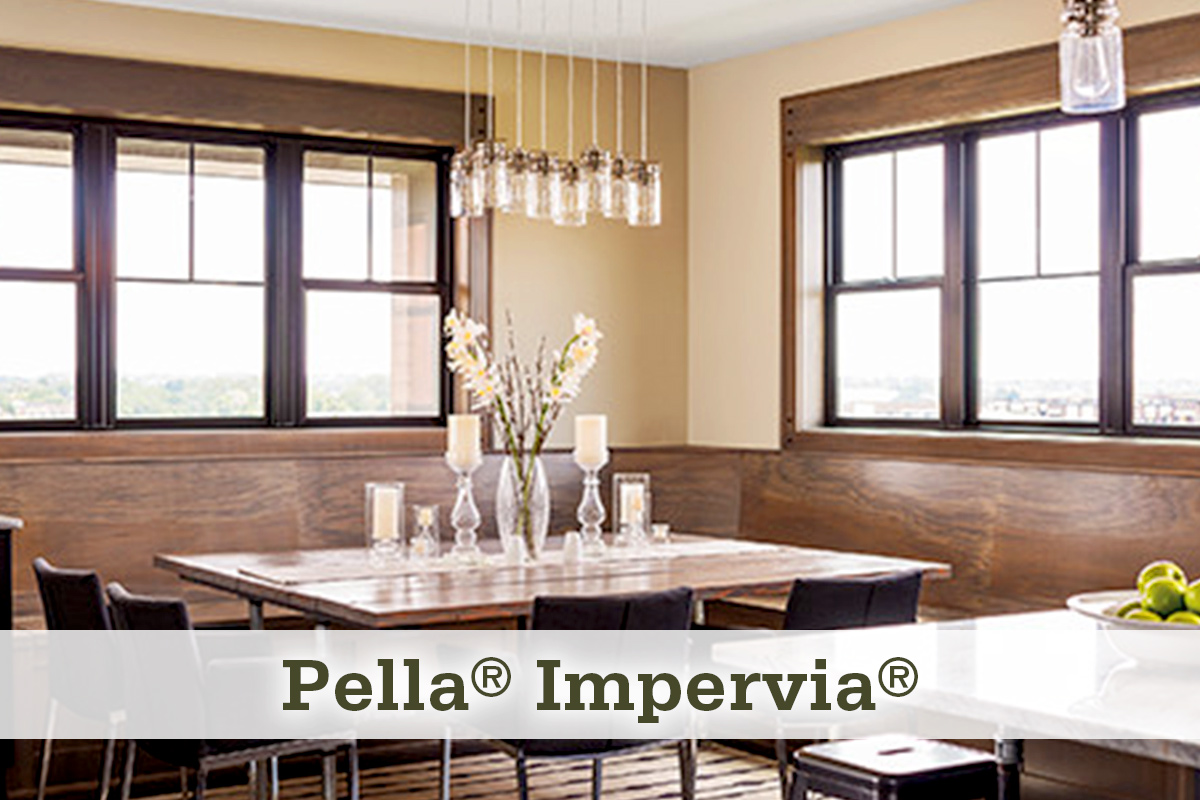 Pella® Impervia® Windows